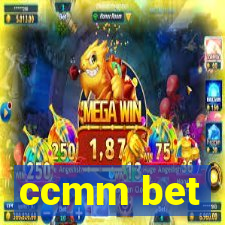 ccmm bet